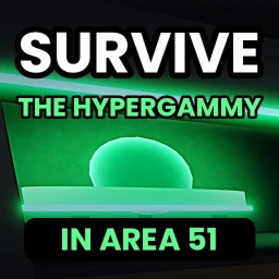 Survive Hypergammy in Area 51 ⚡ icon