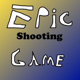 Epic Shooting Game