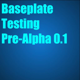 Baseplate testing (PRE-APLHA 0.1)