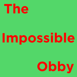 The Impossible Obby