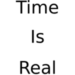 Time Is Real