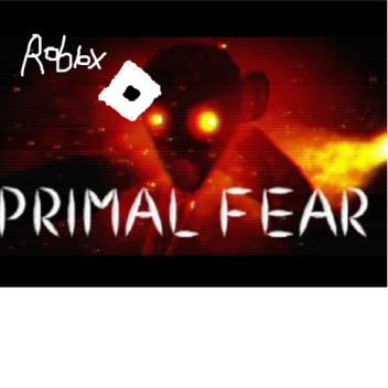 Primal Fear