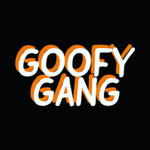 GOOFY GANG..