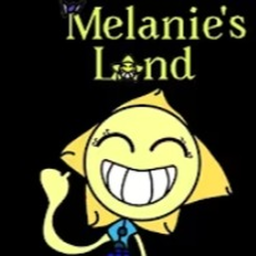 🌻 Melanie's Land [Testing]