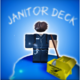 Janitor deck.