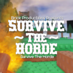 Survive The Horde [1.5v]