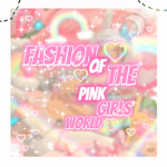 Fashion of beautiful pink girls world