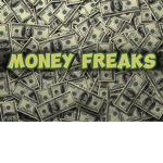 Money Freaks