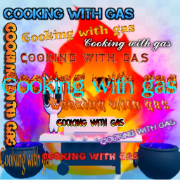 Cooking with gas