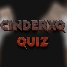 cinderxq Quiz (2.0)