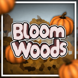 Bloom Woods (Alpha)
