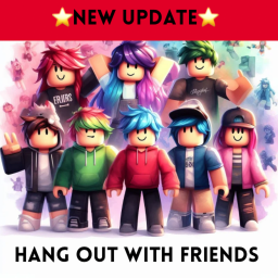 Hang out with friends [its_floppyfish played]