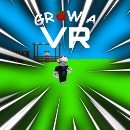 Grow A VR
