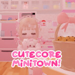 [🍰] cutecore mini town
