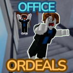 Office Ordeals 🏢 [ALPHA]