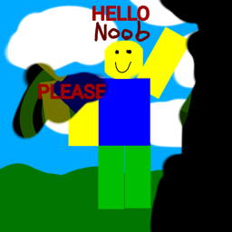 (MORE NOOBS!) Hello Noob