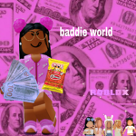 Baddie_ world