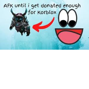 Afk Game until i get kroblox