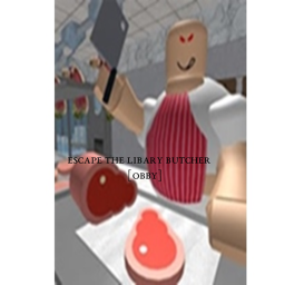 Escape the libary butcher [obby] [update]
