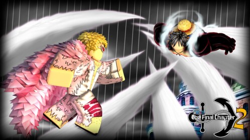 🔥One Piece: Final Chapter 2