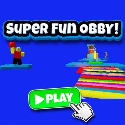 Super Fun OBBY!