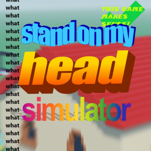 stand on my head simulator