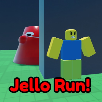JELLO RUN!