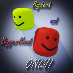 (LEGACY) Bighead and BiggerHead Social Hangout
