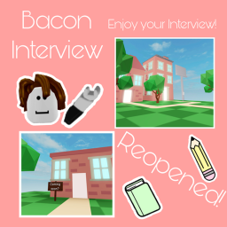 Bacon Interview / REOPENED