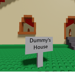 Dummy's House