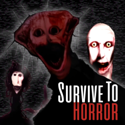 Survive To HORROR