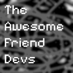 The Awesome Friend Devs