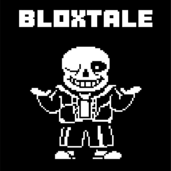 [STILL IN WORKS] BloxTale