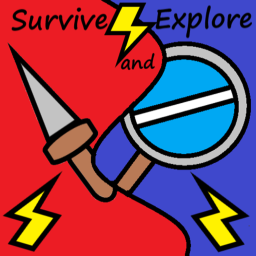 Survive and Explore!