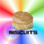 i sure do love biscuits