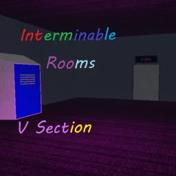 Interminable Rooms V Section icon