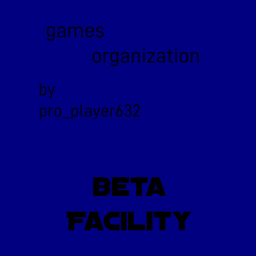 games org. beta facility (archived)