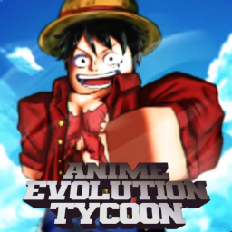 [ RELEASE! ] Anime Evolution Tycoon