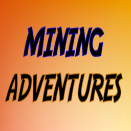 Mining Adventure's