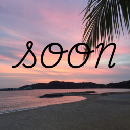 Soon