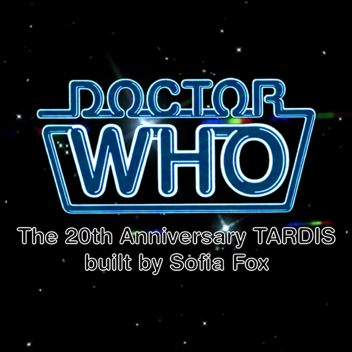 Doctor Who - The 20th Anniversary TARDIS