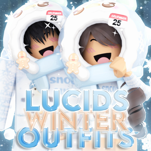 [❄️] Lucid's Winter Outfits