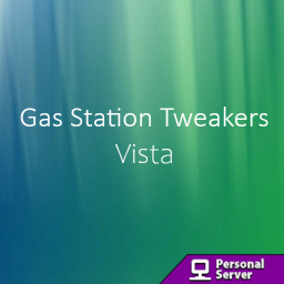 Gas Station Tweakers Vista (Unfinished)