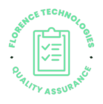 Florence Technologies Quality Assurance