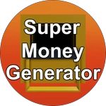 Super Money Generator