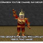 Expandion Youtube Channel Fan Group!