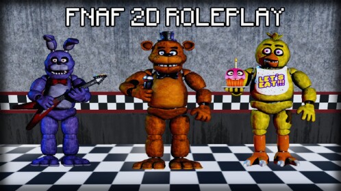 FNAF 2D Roleplay