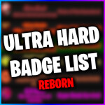 [BETA] Ultra Hard Badge List: Reborn