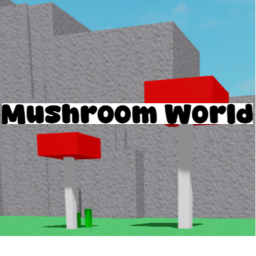 Mushroom world