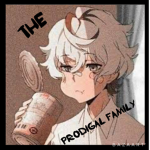 The Prodigal Family